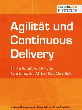 Schluff / Fontaine / Lengwinat |  Agiliät und Continuous Delivery | eBook | Sack Fachmedien