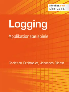 Grobmeier / Dienst |  Logging | eBook | Sack Fachmedien