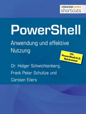 Schwichtenberg / Schultze / Eilers |  PowerShell | eBook | Sack Fachmedien