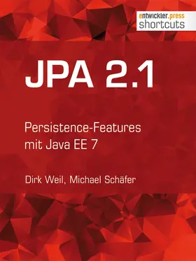 Weil / Schäfer |  JPA 2.1 | eBook | Sack Fachmedien