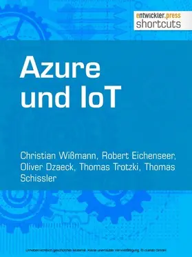 Wißmann / Eichenseer / Dzaeck |  Azure und IoT | eBook | Sack Fachmedien
