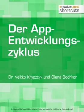 Krypzcyk / Bochkor |  Der App-Entwicklungszyklus | eBook | Sack Fachmedien