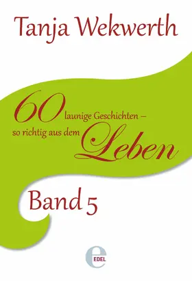 Wekwerth |  Tanjas Welt Band 5 | eBook | Sack Fachmedien