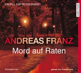 Franz |  Mord auf Raten | Sonstiges |  Sack Fachmedien