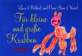 Bretschneider |  Für kleine und große Krabben | Buch |  Sack Fachmedien