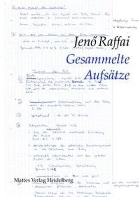 Raffai / Blazy |  Gesammelte Aufsätze. Entwicklung der Bindungsanalyse | Buch |  Sack Fachmedien