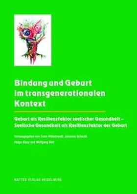 Hildebrandt / Schacht / Blazy |  Bindung und Geburt im transgenerationalen Kontext | Buch |  Sack Fachmedien