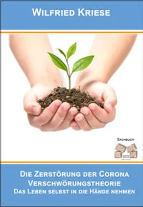 Kriese |  Die Zerstörung der Corona-Verschwörungstheorie | Buch |  Sack Fachmedien