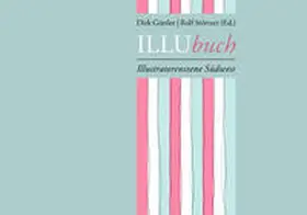 Görtler / Störtzer |  ILLUbuch - Illustratorenszene Südwest | Buch |  Sack Fachmedien