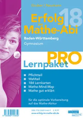 Gruber / Neumann |  Erfolg im Mathe-Abi 2018 Lernpaket 'Pro' Baden-Württemberg Gymnasium | Buch |  Sack Fachmedien