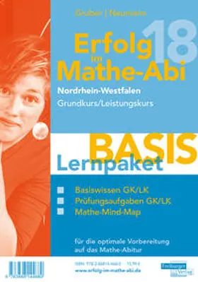 Gruber / Neumann |  Erfolg im Mathe-Abi 2018 NRW Lernpaket 'Basis' Grund- und Leistungskurs | Buch |  Sack Fachmedien