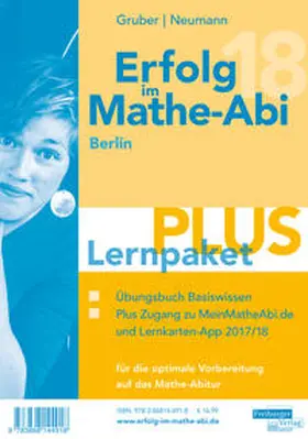 Gruber / Neumann |  Erfolg im Mathe-Abi 2018 Lernpaket Berlin | Buch |  Sack Fachmedien