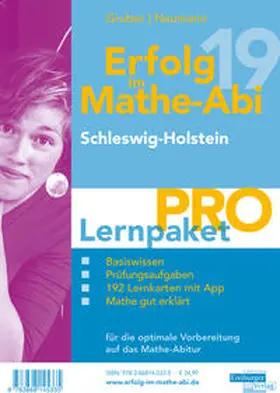 Gruber / Neumann |  Erfolg im Mathe-Abi 2019 Lernpaket 'Pro' Schleswig-Holstein | Buch |  Sack Fachmedien