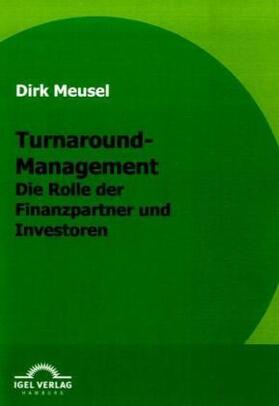 Meusel | Turnaround-Management | Buch | 978-3-86815-217-3 | www2.sack.de