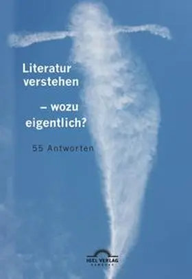 Roßbach |  Literatur verstehen - wozu eigentlich? 55 Antworten | Buch |  Sack Fachmedien