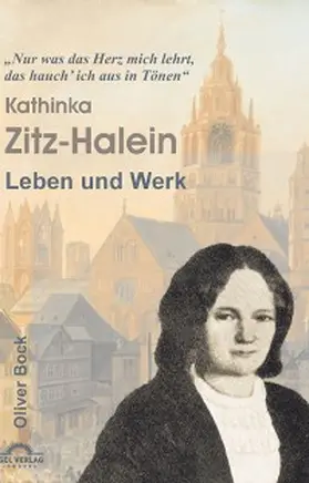 Bock |  Das Leben und Werk der Kathinka Zitz-Halein | eBook | Sack Fachmedien