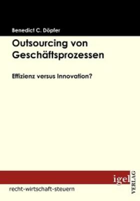 Döpfer | Outsourcing von Geschäftsprozessen | E-Book | sack.de