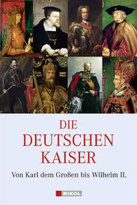 Werner |  Die Deutschen Kaiser | Buch |  Sack Fachmedien