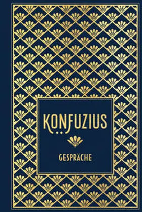 Konfuzius / Kong |  Gespräche | Buch |  Sack Fachmedien