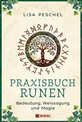 Peschel |  Praxisbuch Runen | Buch |  Sack Fachmedien