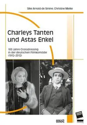 Arnold-de Simine / Mielke |  Charleys Tanten und Astas Enkel | Buch |  Sack Fachmedien