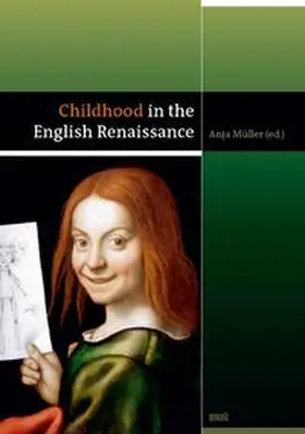 Müller |  Childhood in the English Renaissance | Buch |  Sack Fachmedien
