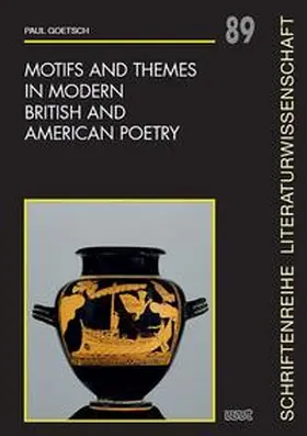 Goetsch |  Motifs and Themes in Modern British and American Poetry | Buch |  Sack Fachmedien