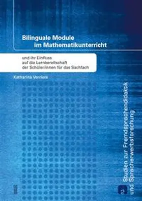 Verriere |  Bilinguale Module im Mathematikunterricht und ihr Einfluss auf die Lernbereitschaft der Schüler/innen für das Sachfach | Buch |  Sack Fachmedien