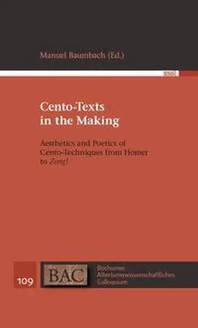 Baumbach |  Cento-Texts in the Making | Buch |  Sack Fachmedien