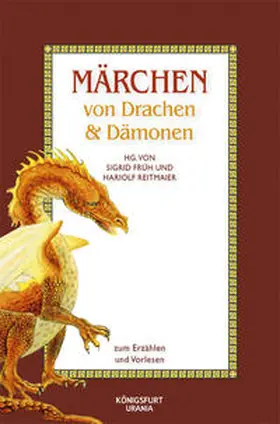 Früh / Reitmaier |  Märchen von Drachen und Dämonen | Buch |  Sack Fachmedien