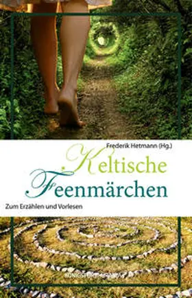 Hetmann |  Keltische Feenmärchen | Buch |  Sack Fachmedien