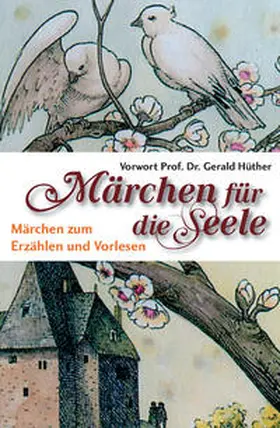 Dickerhoff / Lox |  Märchen für die Seele | eBook | Sack Fachmedien