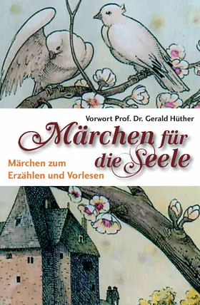 Dickerhoff / Lox |  Märchen für die Seele | eBook | Sack Fachmedien