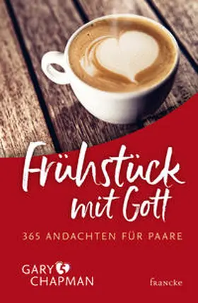 Chapman |  Frühstück mit Gott | Buch |  Sack Fachmedien