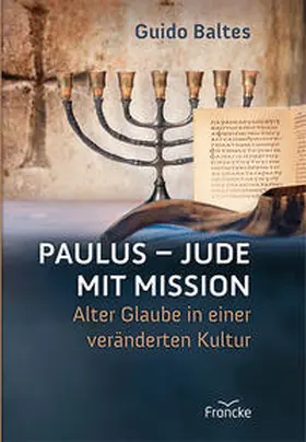 Baltes |  Paulus - Jude mit Mission | Buch |  Sack Fachmedien