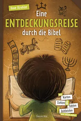 Strehler | Eine Entdeckungsreise durch die Bibel | Buch | 978-3-86827-649-7 | www2.sack.de