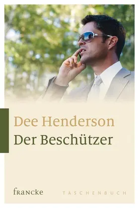 Henderson |  Der Beschützer | eBook | Sack Fachmedien