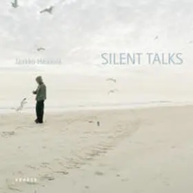 Röminger-Czako / Vowinckel |  SILENT TALKS - Jaakko Heikkilä | Buch |  Sack Fachmedien