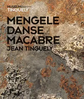 Tinguely Museum Basel / Wetzel |  Jean Tinguely | Buch |  Sack Fachmedien
