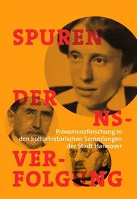 Museum August Kestner Hannover / Schwartz / Vogt |  Spuren der NS-Verfolgung | Buch |  Sack Fachmedien