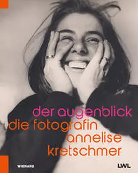 LWL-Museum für Kunst und Kultur / Arnold / Klein |  Der Augenblick. Die Fotografin Annelise Kretschmer | Buch |  Sack Fachmedien