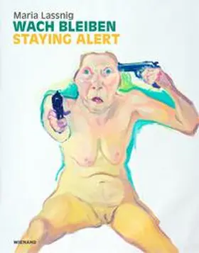 Kunstmuseum Bonn / Kreuzer / Berg |  Maria Lassnig. Wach bleiben | Buch |  Sack Fachmedien