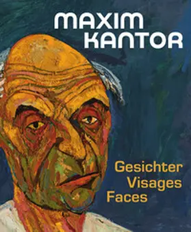 Ehret |  Maxim Kantor. Gesichter - Visages - Faces | Buch |  Sack Fachmedien