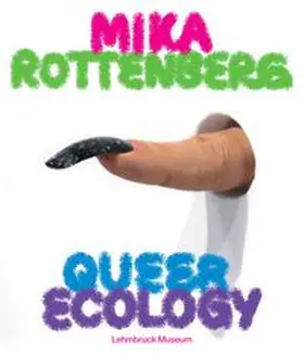 Dinkla |  Mika Rottenberg. Queer Ecology | Buch |  Sack Fachmedien