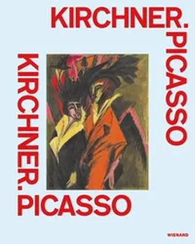Arnhold / Beisiegel |  Kirchner. Picasso | Buch |  Sack Fachmedien