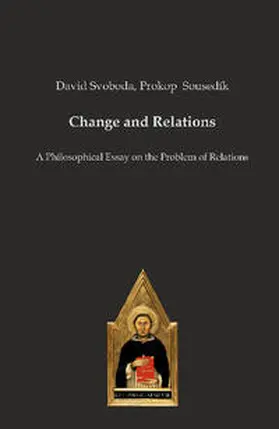Sousedík / Svoboda |  Change and Relations | Buch |  Sack Fachmedien