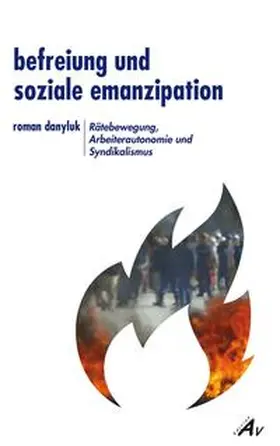 Danyluk |  Befreiung und soziale Emanzipation | Buch |  Sack Fachmedien