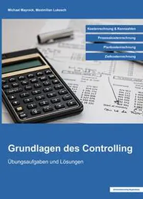Lukesch / Mayrock |  Grundlagen des Controlling | eBook | Sack Fachmedien