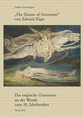 Friesenhagen |  "The Dream of Gerontius" von Edward Elgar | Buch |  Sack Fachmedien