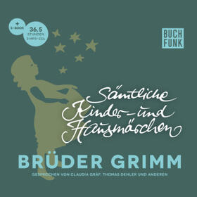Brüder Grimm |  Sämtliche Kinder- und Hausmärchen | Buch |  Sack Fachmedien